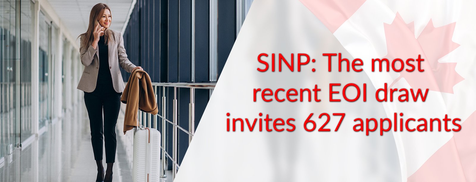 SINP The most recent EOI draw invites 627 applicants