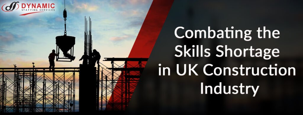 Combating the Skills Shortage in UK Construction Industry
