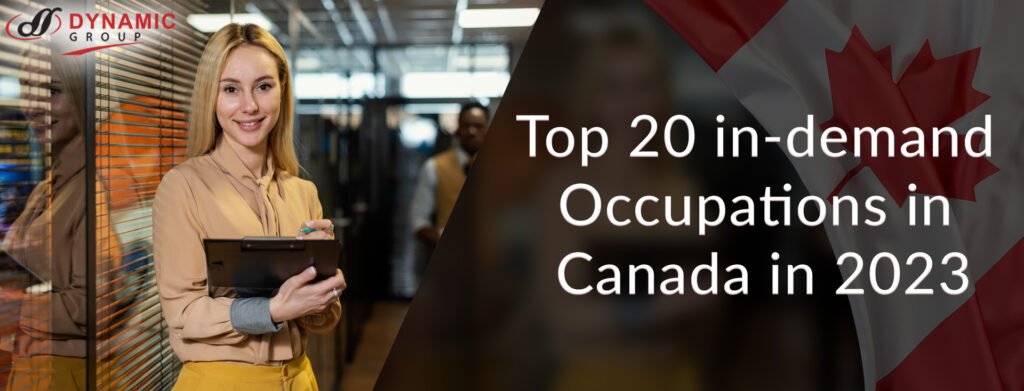 Top 20 in-demand Occupations in Canada in 2023