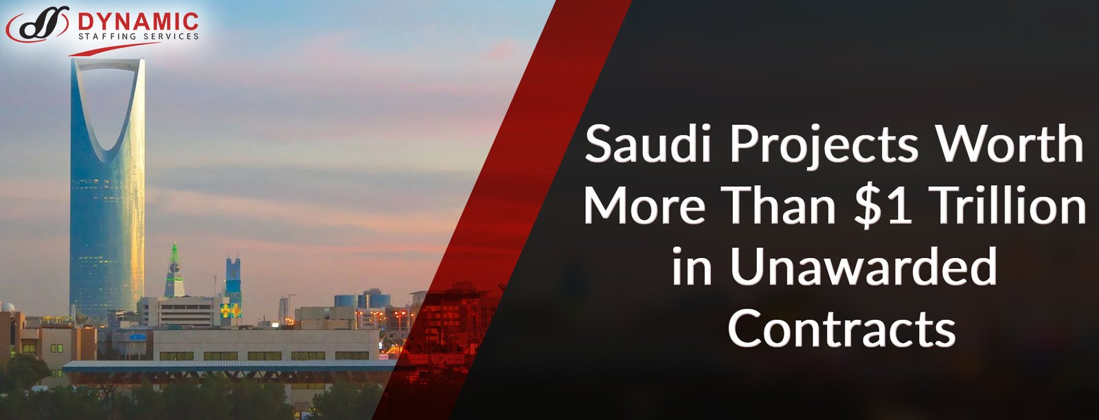 Saudi Projects Worth More Than $1 Trillion in Unawarded Contracts