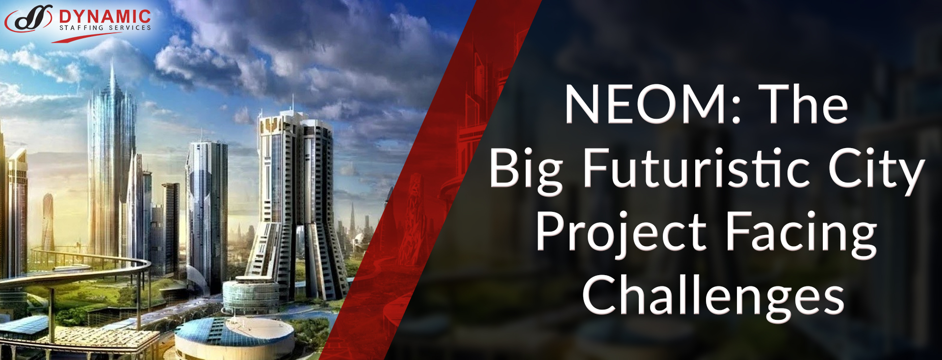 NEOM: The Big Futuristic City Project Facing Challenges