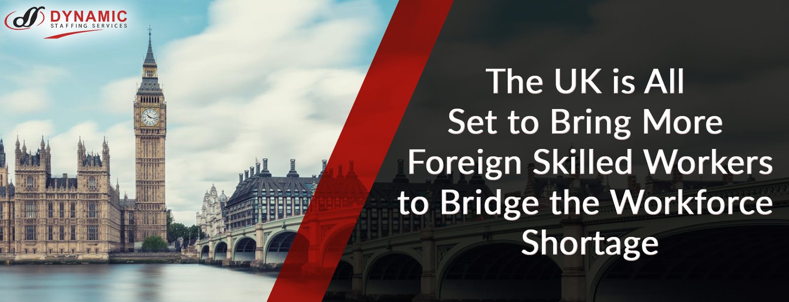 The UK is All Set to Bring More Foreign Skilled Workers to Bridge the Workforce Shortage