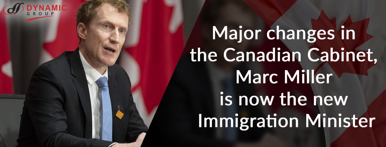 Major changes in the Canadian Cabinet, Marc Miller is now the new Immigration Minister