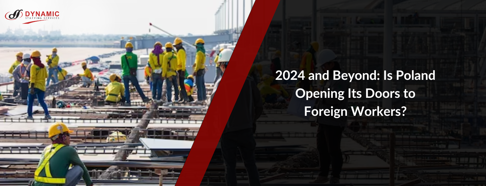 2024 And Beyond Is Poland Opening Its Doors To Foreign Workers   Blog DSS 2 3 